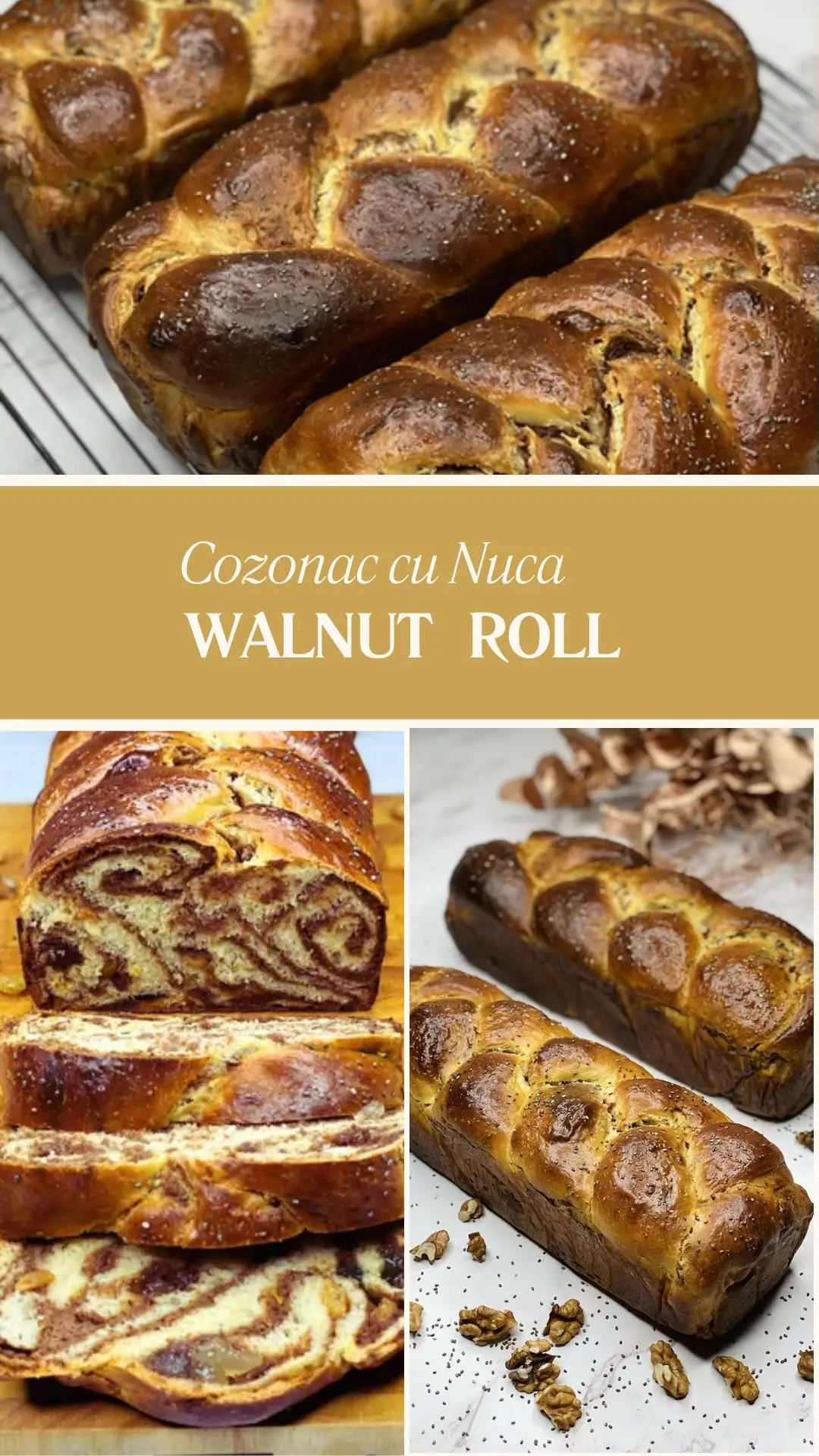 Walnut Roll (Cozonac cu nuca) collage